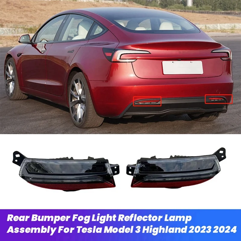 Car Rear Bumper Fog Light Reflector Lamp For Tesla Model 3 Highland 2023 2024 Rear Instrument Taillight