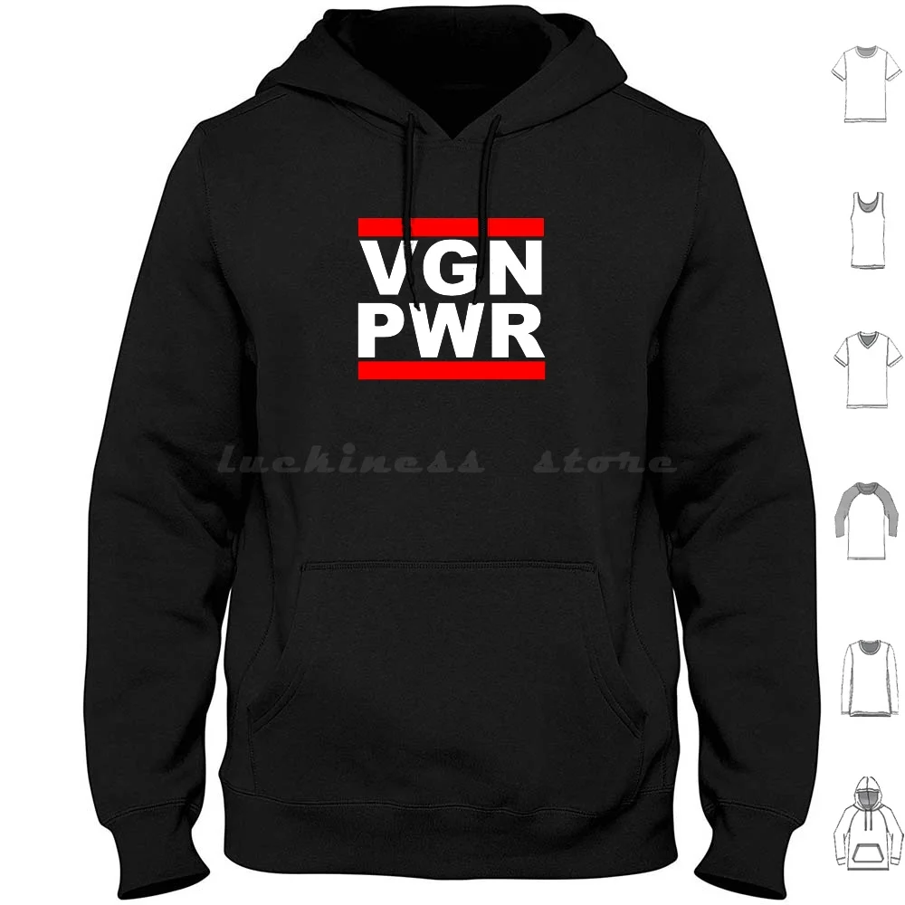 

Vegan Power Hoodies Long Sleeve Funny Food Veganism Plant Based Plant Power Go Vegan Animal Rights Veggie Fitness