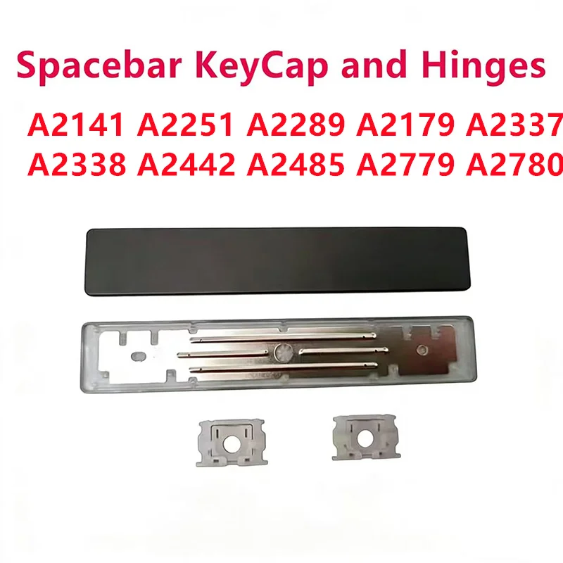 New Space Key Keycap and hinge For Macbook Pro Air 13