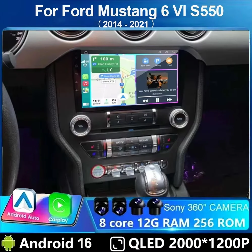 Android 16 9'' Car Radio For Ford Mustang 6 VI S550 2014 - 2021 Auto Carplay Multimedia Video Player Navigation GPS 4G WIFI GPS