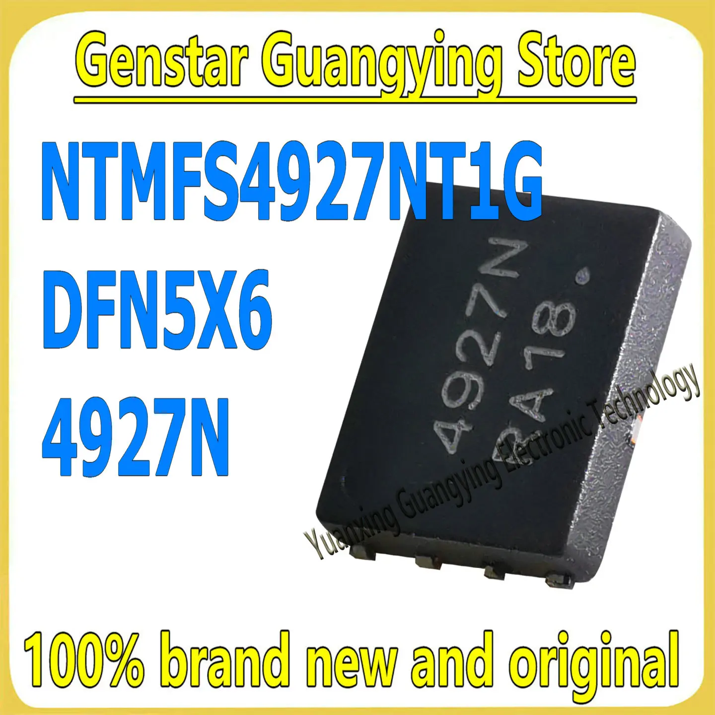 (10 pieces) NTMFS4927NT1G NTMFS4927N Part Number: 4927N DFN5X6 30V 38A N-channel MOSFET 100% brand new