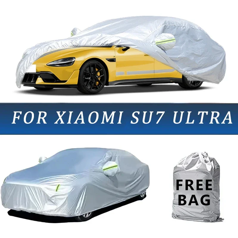 

For Xiaomi SU7 Ultra Car Cover Outdoor Protection Covers Snow Sunshade Waterproof Dustproof Exterior UV Car Accessories