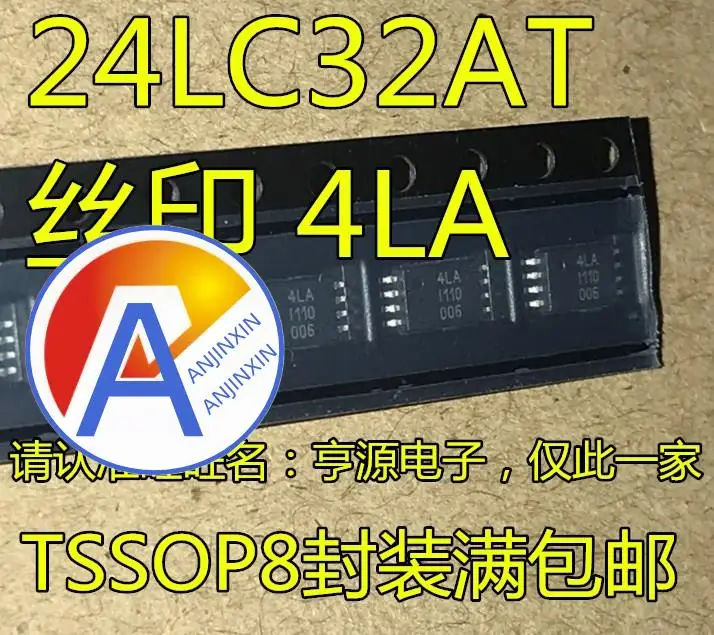 

10pcs 100% orginal new 24LC32AT-I/ST 24LC32AT silkscreen 4LA TSSOP8 memory IC