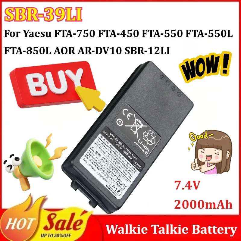 

NEW SBR-39LI 7.4V 2000mAh Walkie Talkie Battery for Yaesu FTA-750 FTA-450 FTA-550 FTA-550L FTA-850L AOR AR-DV10 SBR-12LI