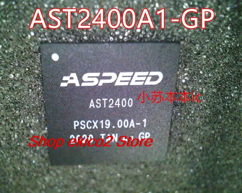 Stock original AST2400A1-GP AST2400 LFBGA-408 ASPEED