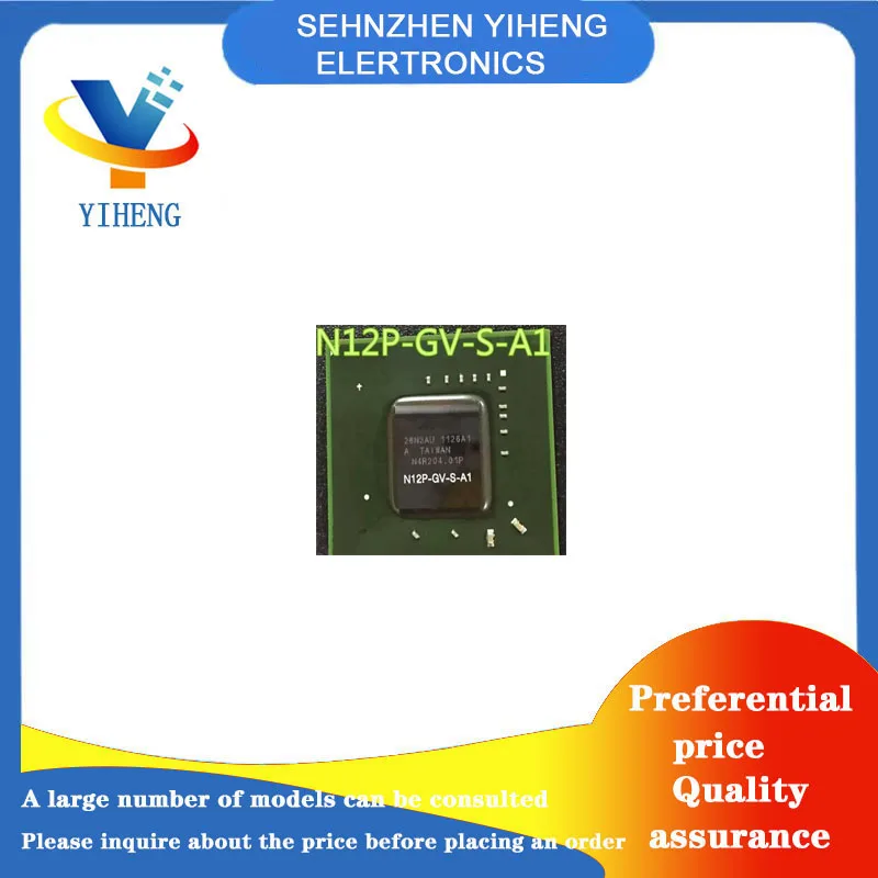 N12P-GV-S-A1 N12P-GV1-A1 100% New Original Integrated Circuit Electronic Components BGA  Direct payment