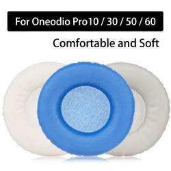 Ear Pads For Oneodio Earpads Pro10 Pro30 Pro50 Pro60 Pro 10 30 50 60 Headphone Accessaries PU Headset EarCushions
