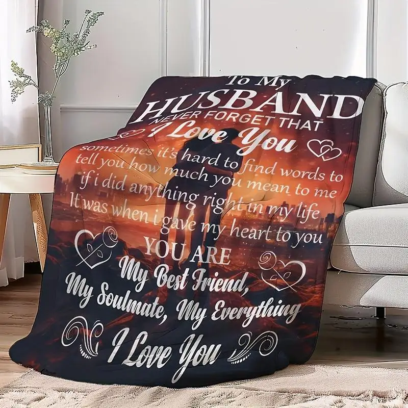 1 Cozy Flannel Blanket - To My Husband I Love You Soft Blanket Perfect for Sofa Office Camping Bed Car Dorm Room