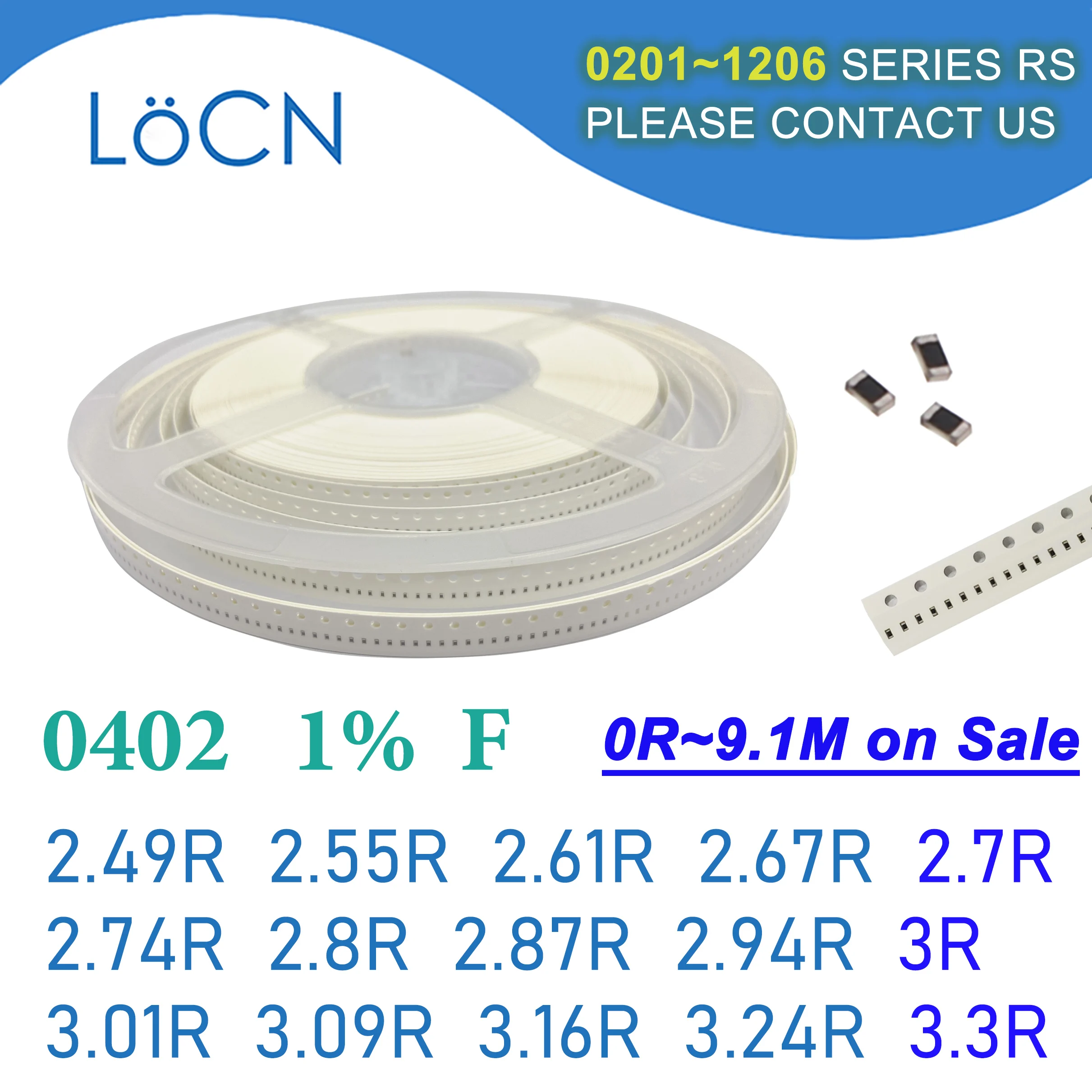 0402 1% 10000PCS ตัวต้านทาน SMD F 2.49R 2.55R 2.61R 2.67R 2.7R 2.74R 2.8R 2.87R 2.94R 3R 3.01R 3.09R 3.16R 3.24R 3.3R 1005 โอห์ม