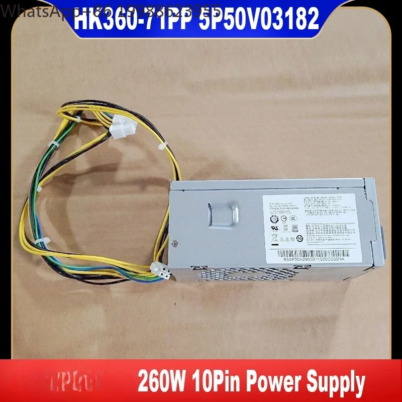 5P50V03182 New For Lenovo 260W 10Pin Power Supply HK360-71PP PCJ007 PCK014 PCH015 PCK012 FRU 5P51D77076 High Quality