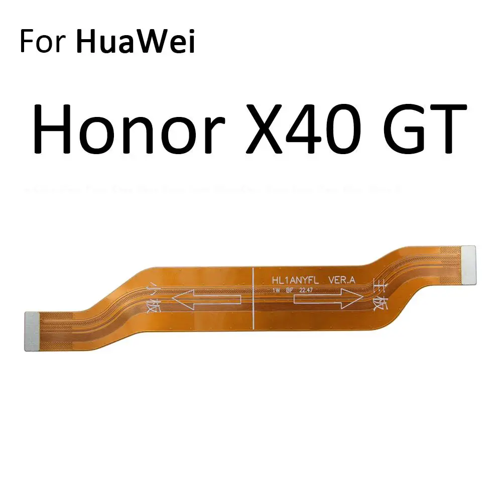 Main Motherboard LCD Display Connector Flex Ribbon Cable For HuaWei Honor X10 X20 SE X30 Max X30i X40 GT X40i X7 X8 X9 X9a