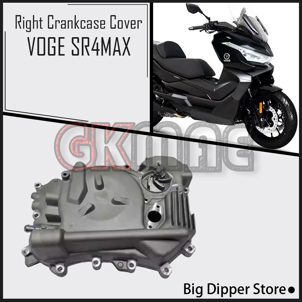 

New for VOGE SR4MAX SR4 MAX 350 Motorcycle Original Right Crankcase Cover Assembly