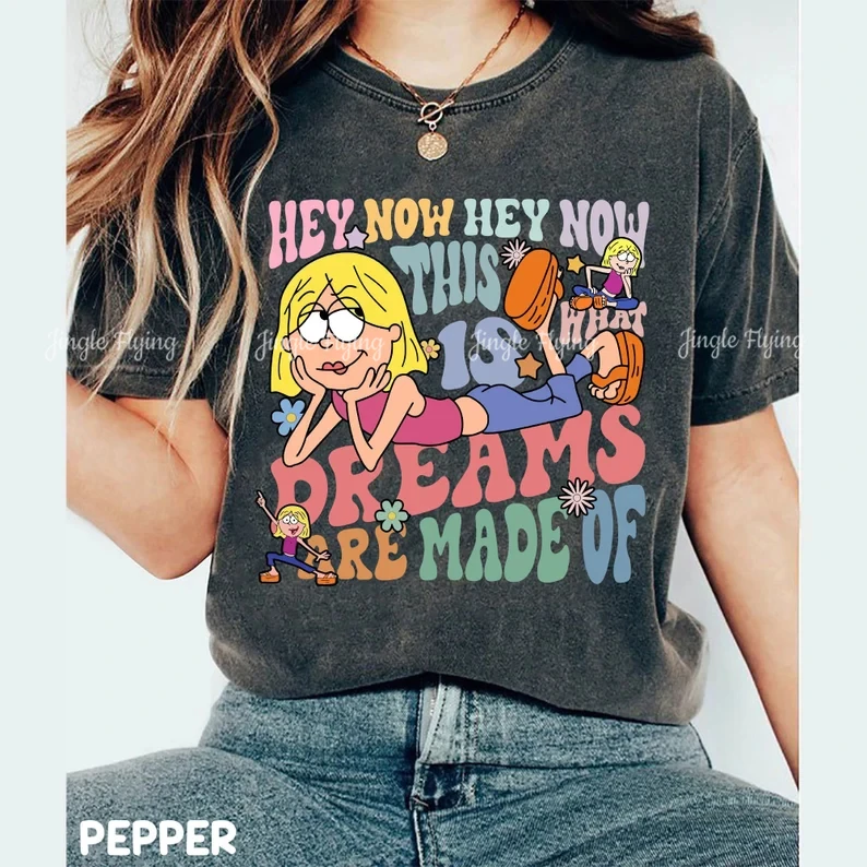 Cute Lizzie Mcguire Comfort Colors Shirt This Is What Dreams Are Made Of Retro T Shirt