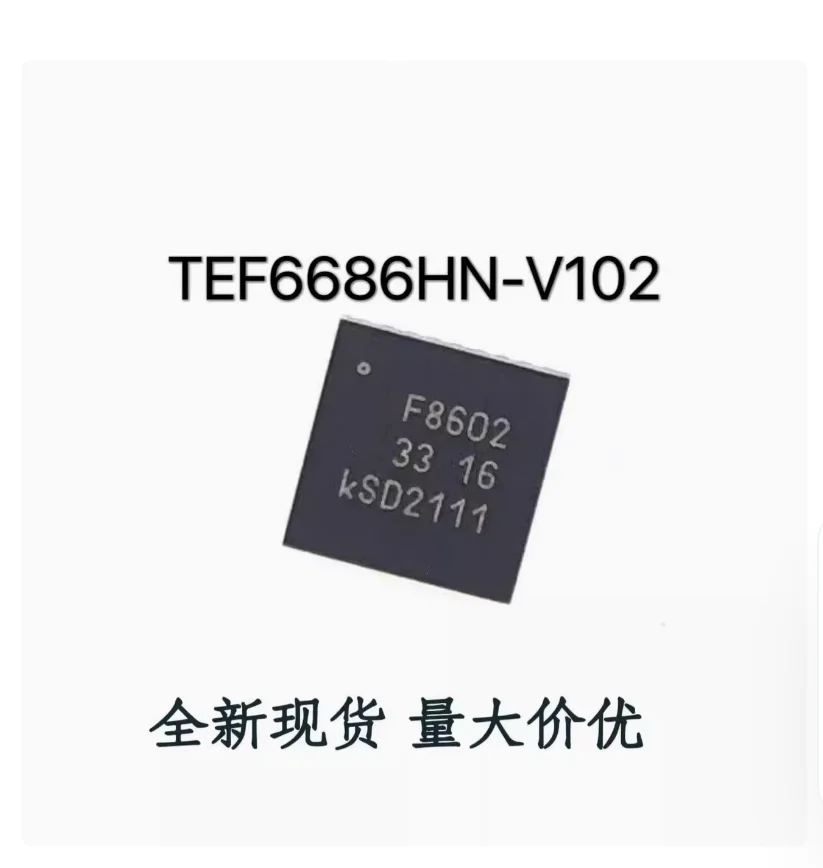 DIXSG New TEF6686HN TEF6686 F8602 TEF6686HN/V102K QFN-32 IC High Quality Stock Spot