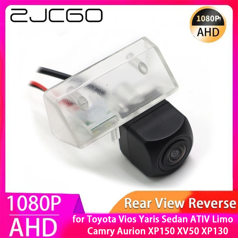 ZJCGO AHD 1080P Parking Reverse Back up Car Rear View Camera for Toyota Vios Yaris Sedan ATIV Limo Camry Aurion XP150 XV50 XP130