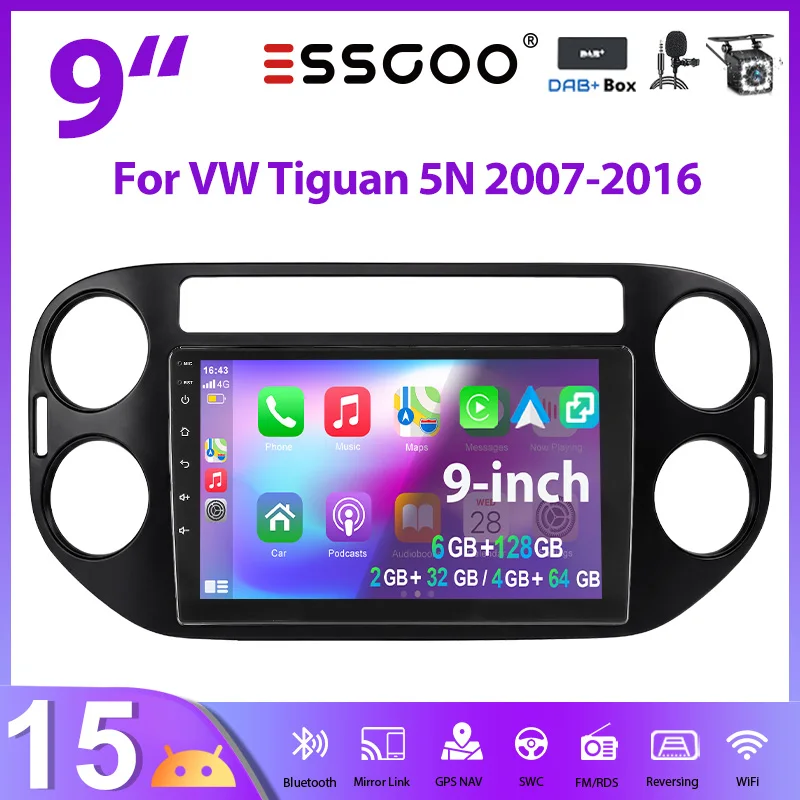 ESSGOO 9" Android15 4+64G 6+128G 2+32G per VW Tiguan 5N 2007-2016 autoradio con CarPlay Android Auto wireless navigazione GPS RDS FM WiFi Bluetooth CANBUS Mirror Link controllo al volante