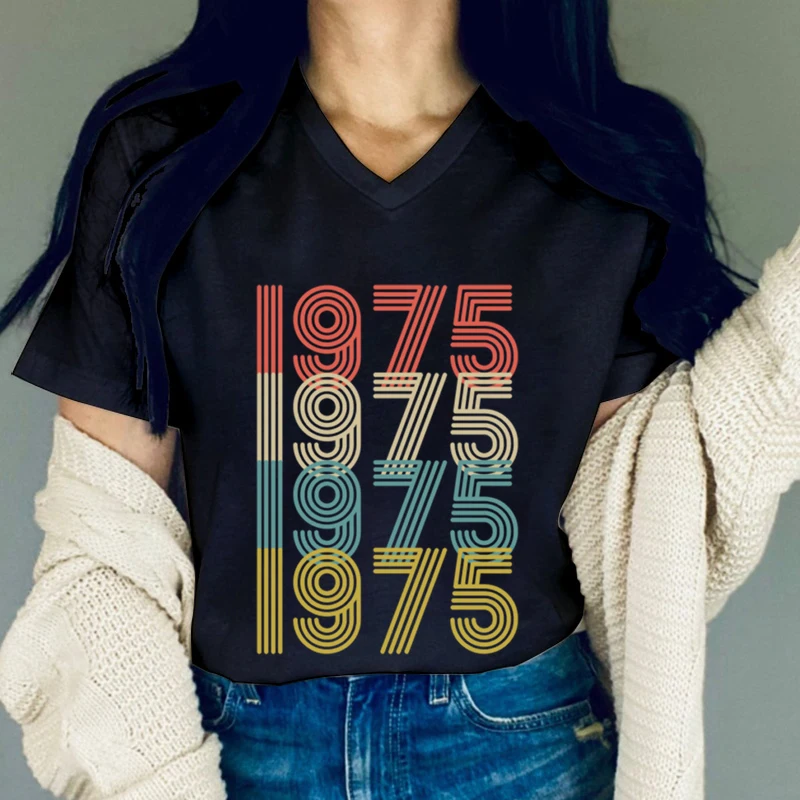 Woman T-shirts Born 1975 Classic Graphic Retro Birthday Gift Summer Womens Tops V-neck 1975 Vintage Classic Short Sleeve T-shirt