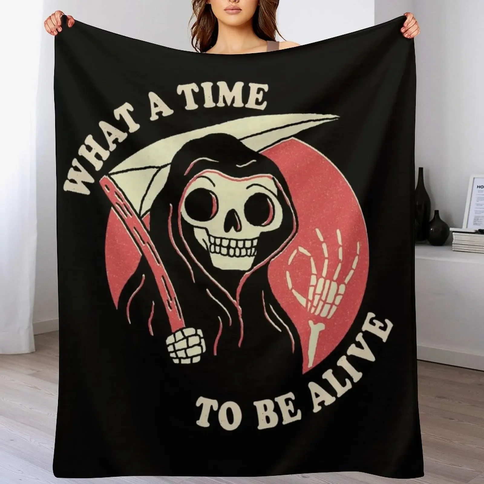 

What A Time To Be Alive Throw Blanket Beautifuls Heavy funny gift halloween Blankets