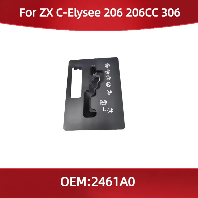 2461A0 For Citroen ZX C-Elysee 206 206CC 306 Shift Panel Black Automatic Frame Shift Lever Panel Gear Selection Grille