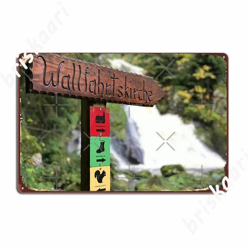 Signpost In Triberg Waterfalls In Germany Metal Plaque Poster Painting Décor Pub Garage Create Club Tin Sign Poster