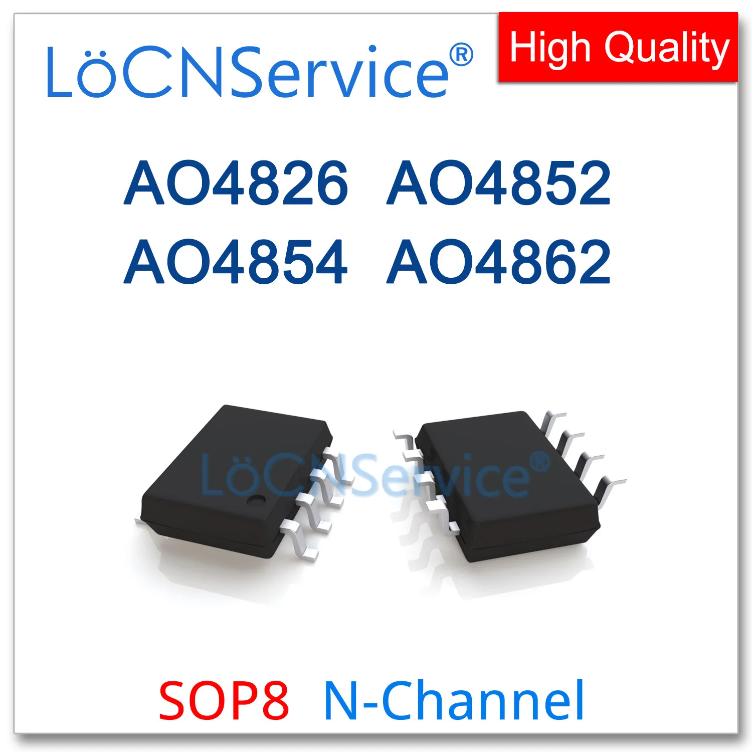 

LoCNService 50PCS 500PCS SOP8 AO4826 AO4852 AO4854 AO4862 N-Channel Mosfets High quality 4826 4852 4854 4862