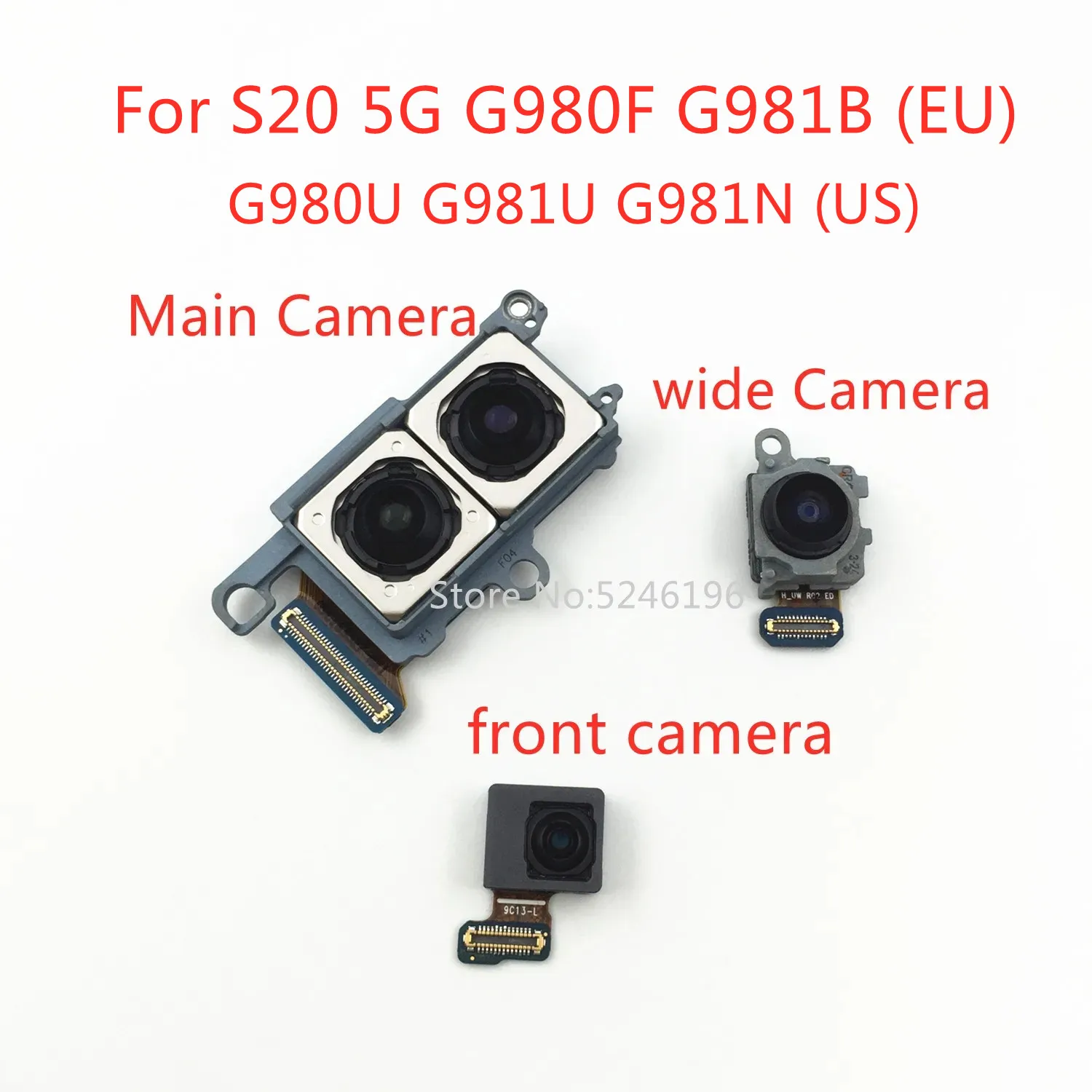 

1pcs Back Main Rear Camera front camera Module For Samsung Galaxy S20 5G G980F G981B (EU) S20 5G G980U G981U G981N (US) Replace