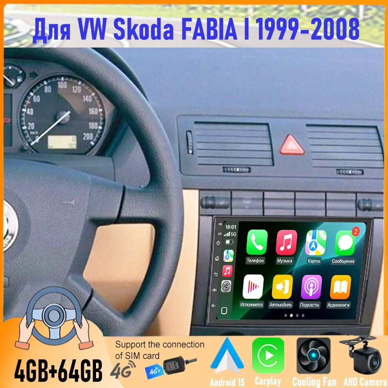 

7'' For Skoda FABIA I 1999-2008 Car Radio Android 15 GPS Navi Stereo Head Unit Carplay Apple Android Bluetooth Camera Google Map