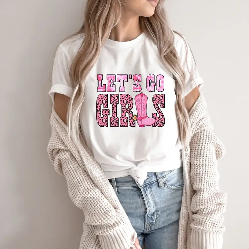 Let’s Go Girls Shirt Party Girls Trip Western Bachelorette Gift For Her,Country Music Girls Power 100%Cotton Streetwear harajuku