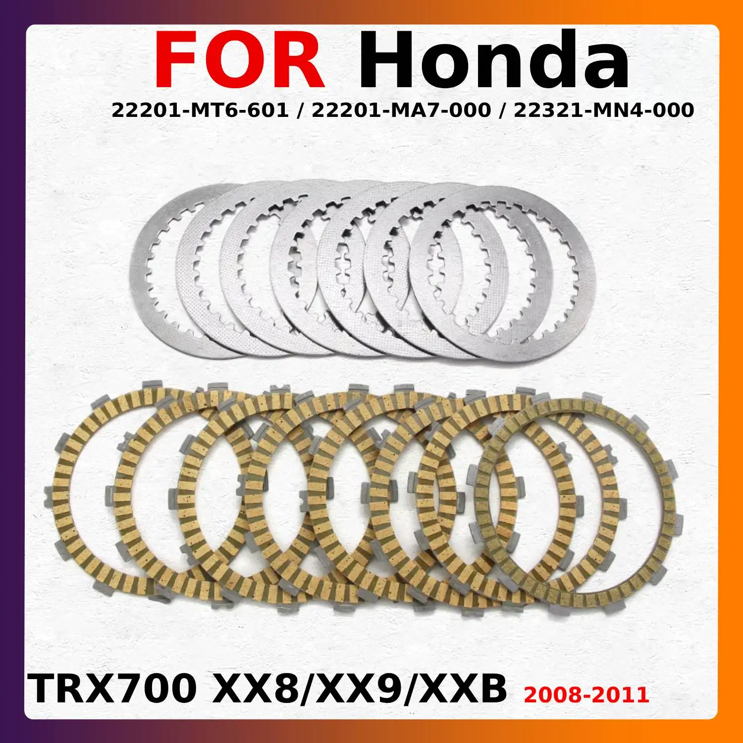 

Motorcycle Clutch Friction Disc Plate For Honda TRX700 TRX 700 XX8/XX9/XXB 2008-2011 22201-HP1-670 22201-MEB-670 22321-GHB-811