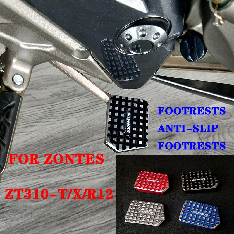 

Suitable for ZONTES ZT310-T/X/R12 motorcycle retrofitting accessories Widen the brake pedal, non-slip pedal