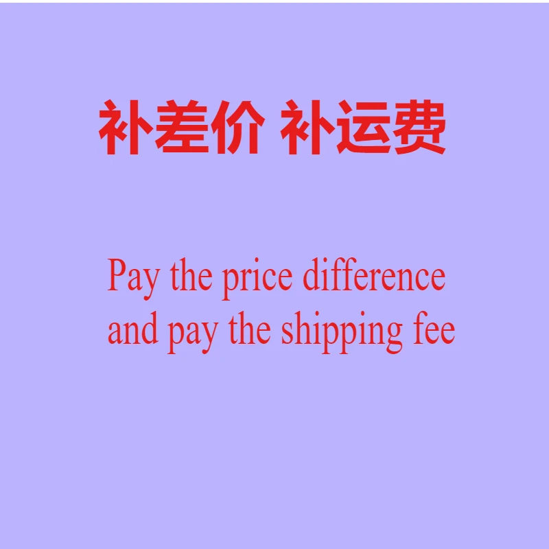 The link to pay the price difference and shipping fee has been ordered and is exclusively for customers