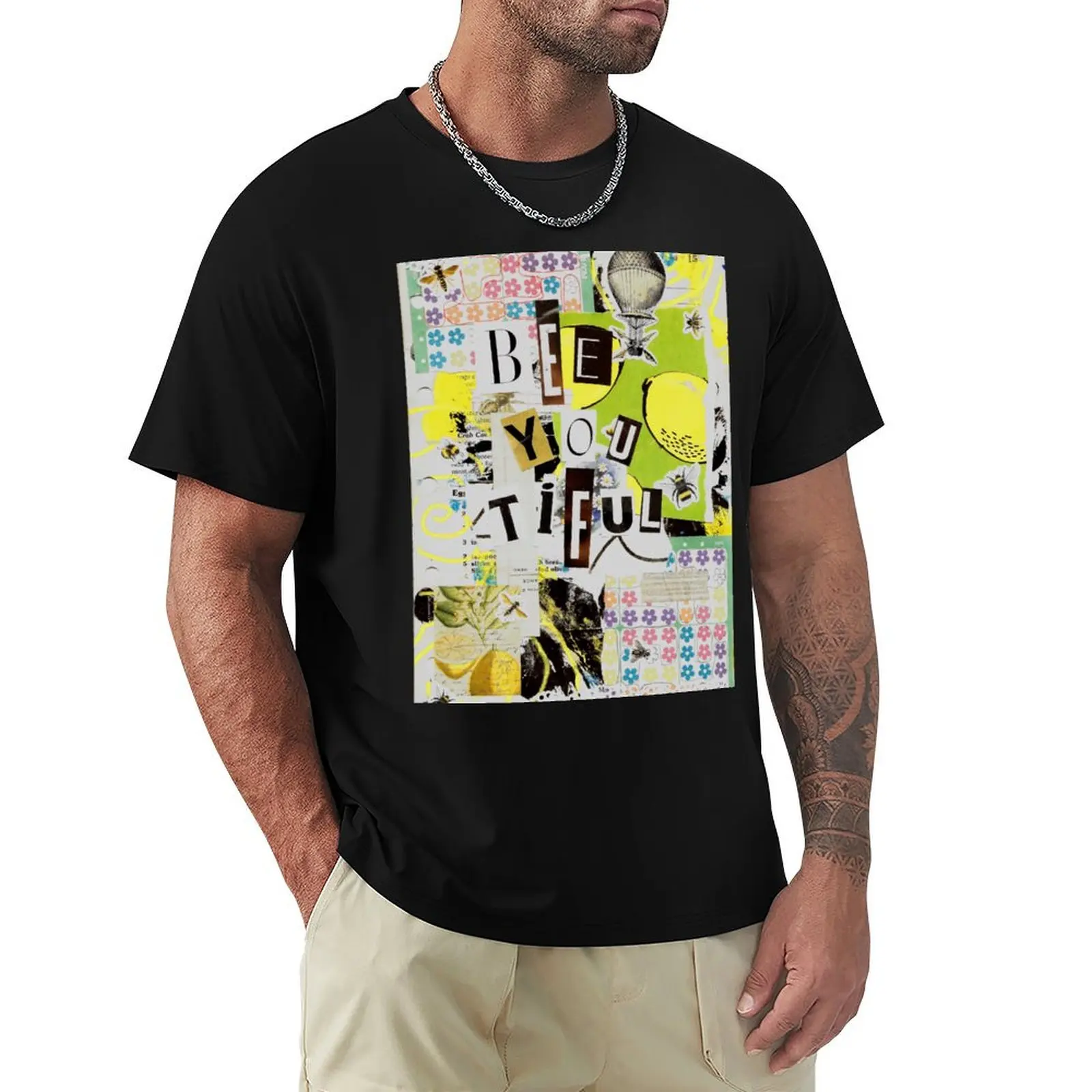 Bee-You-Tiful T-Shirt Stain Resistant Casual Tee