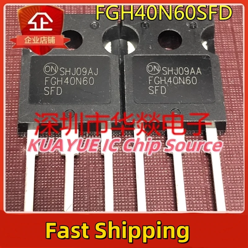 10PCS-30PCS/FGH40N60SFD   TO-247 600V 40A/ Fast Shipping Quality Guarantee