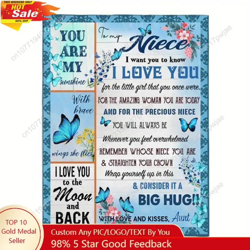 

280GSM Blanket for My Niece from Auntie I Want You to Know I Love You Blue Butterfly Flower Print Custom blankets
