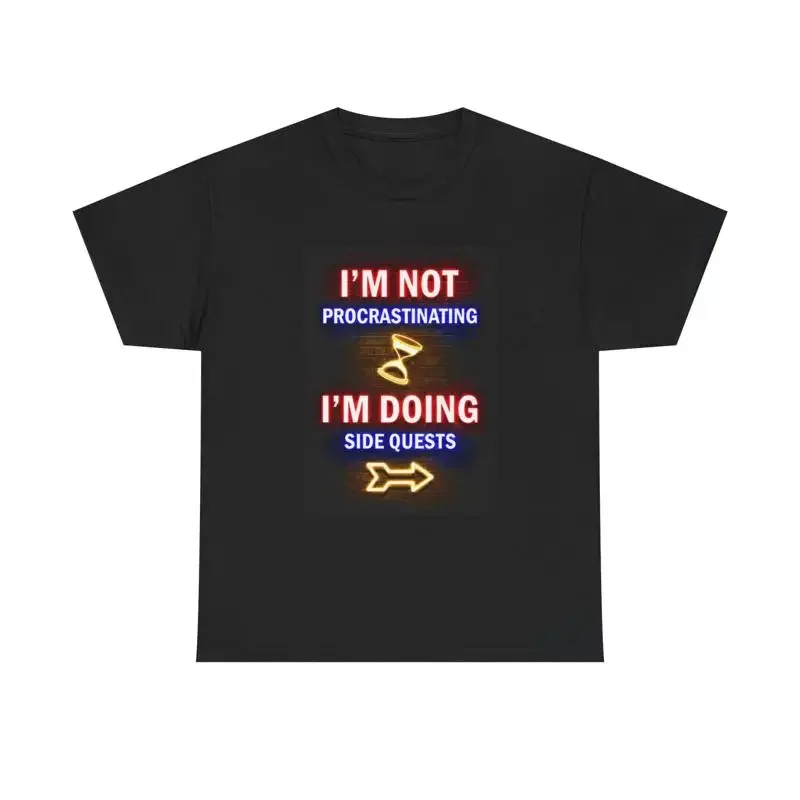 I'M Not Procrastinating Funny T Shirt Gaming Gamer Heavy Cotton