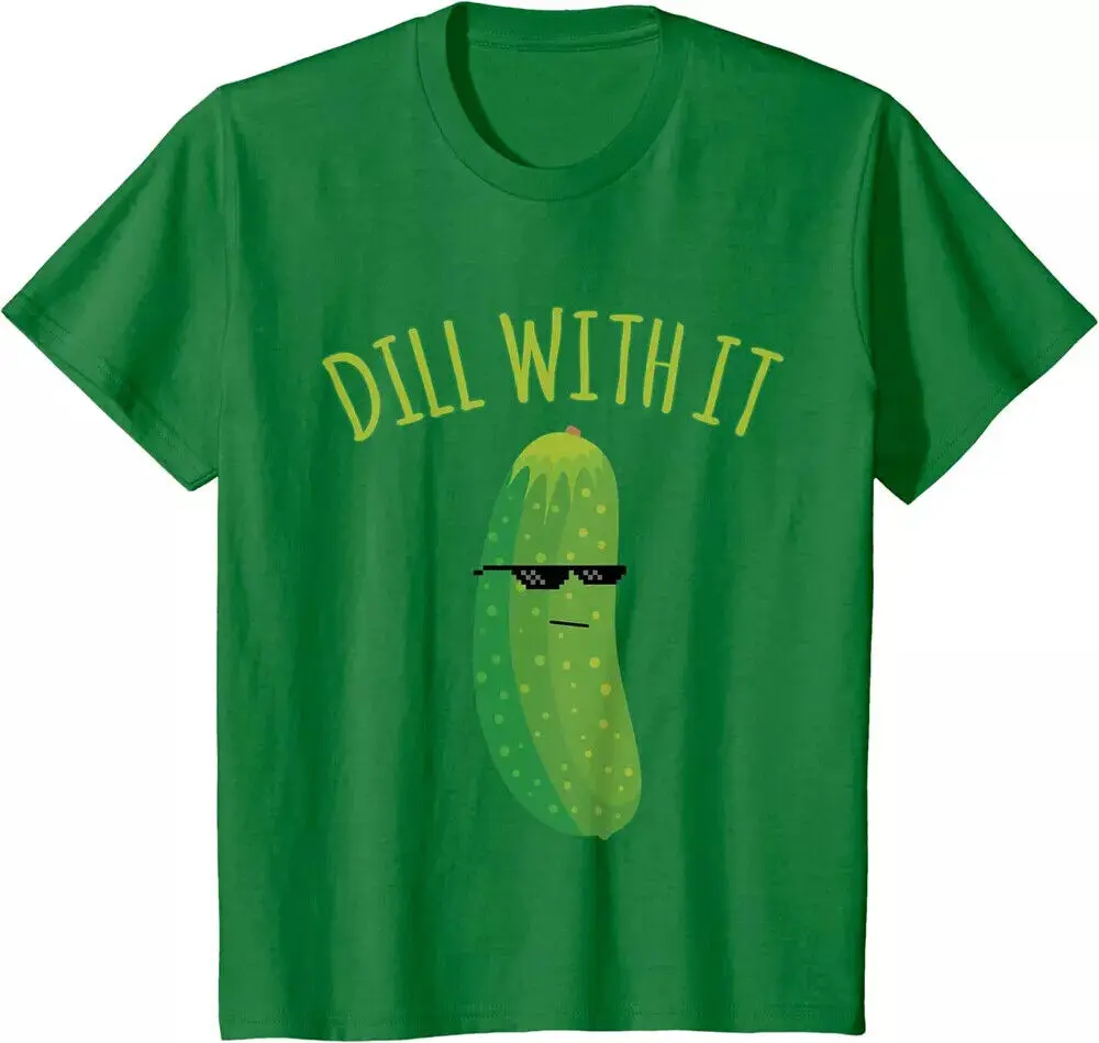 Dill With It Funny Pickle Animated Awesome Design Youth Unisex T-shirt High Quality 100%Cotton Short Sleeve