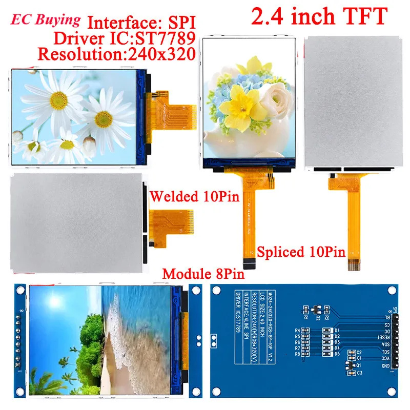 2.4 inch TFT IPS Color LCD Display Module 2.4'' HD Bare Screen SPI Serial Port Resolution 240X320 ST7789V Drive Plug-in 10Pin 8P