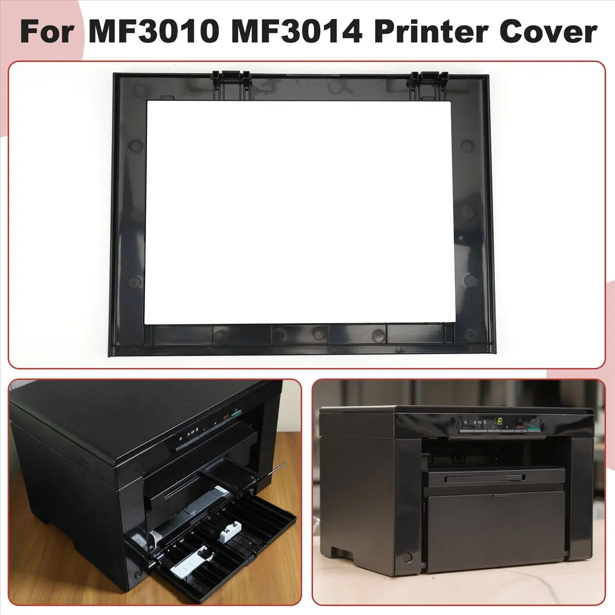 A003 For MF3010 MF3014 Printer Scanning Platform Cover Copy Table Cover