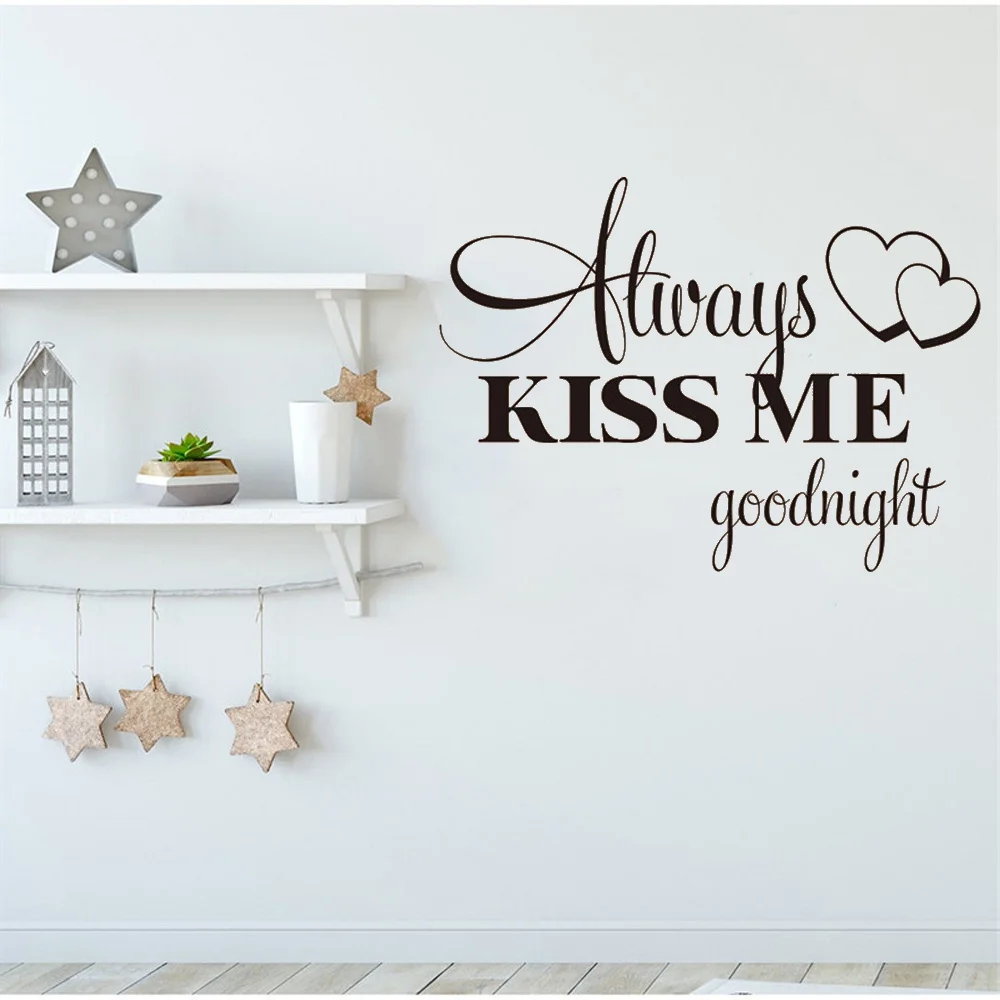 Наклейка на стену с надписью «Always Kiss Me Goodnight»