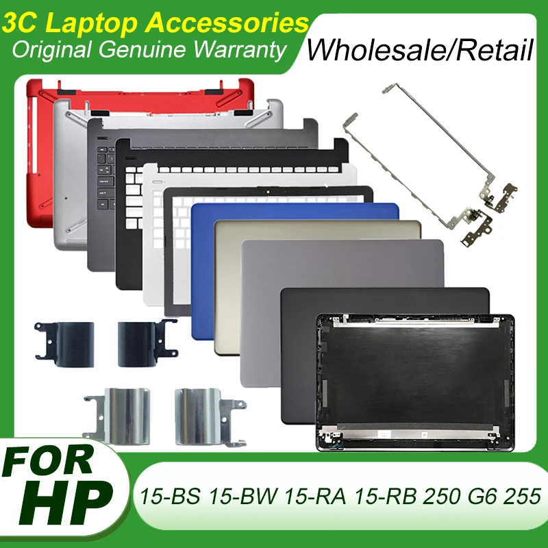 Nowy pokrowiec na laptopa HP 15-BS 15-BW 15-RA 15-RB 250 G6 255 G6 TPN-C129 LCD Back Cover Bezel LCD Hinges Palmrest Bottom Case Black