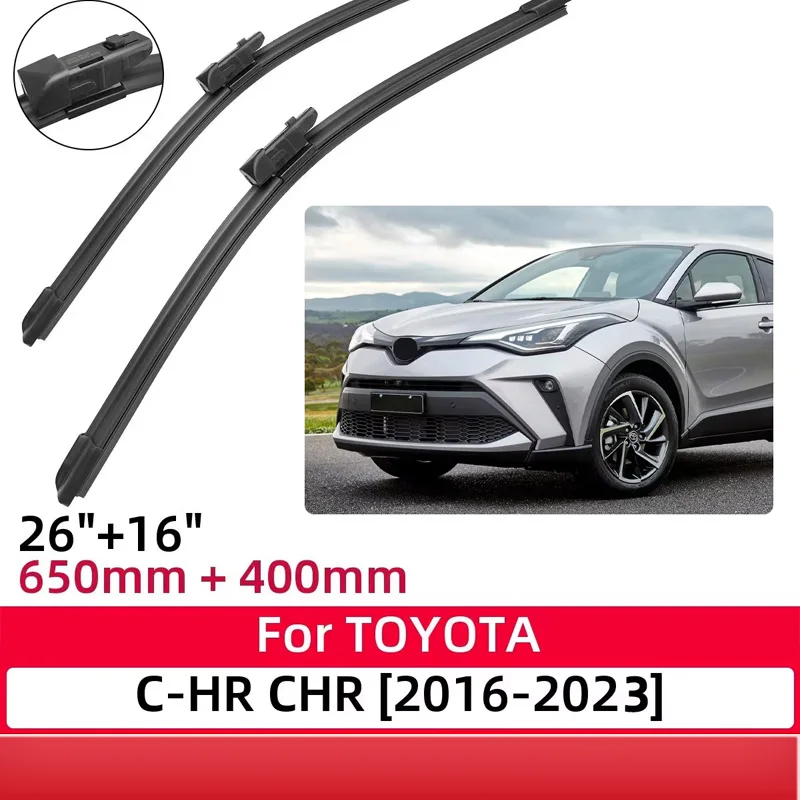 

For TOYOTA C-HR CHR 2016-2023 26"+16" Front Wiper Blades Windshield Windscreen Window Cutter Accessories 2016 2017 2018