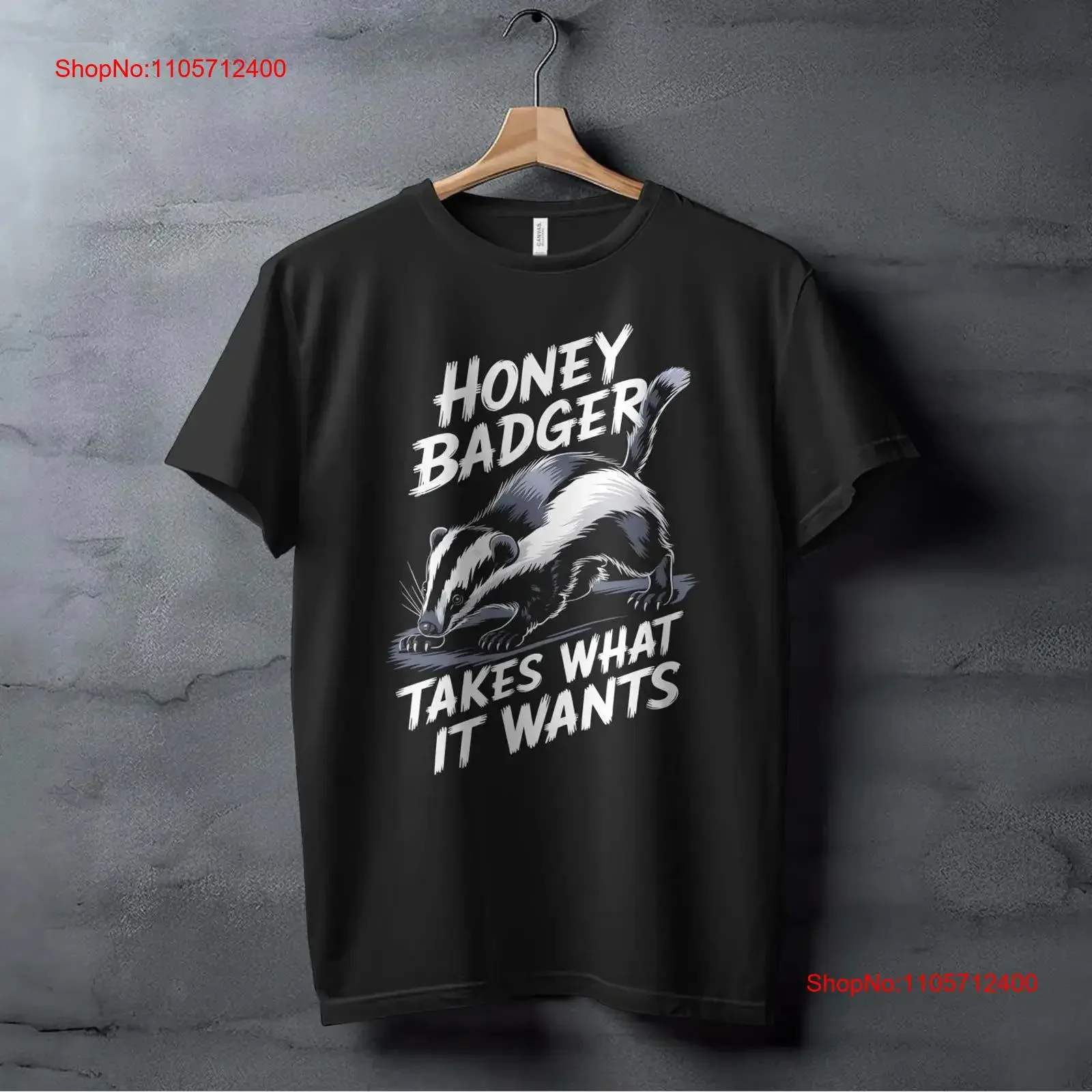 Honey Badger Takes What It Wants T Shirt Fun and Bold Wild Animal Design Fearless StatemenT vintage Washed fashion Stretched
