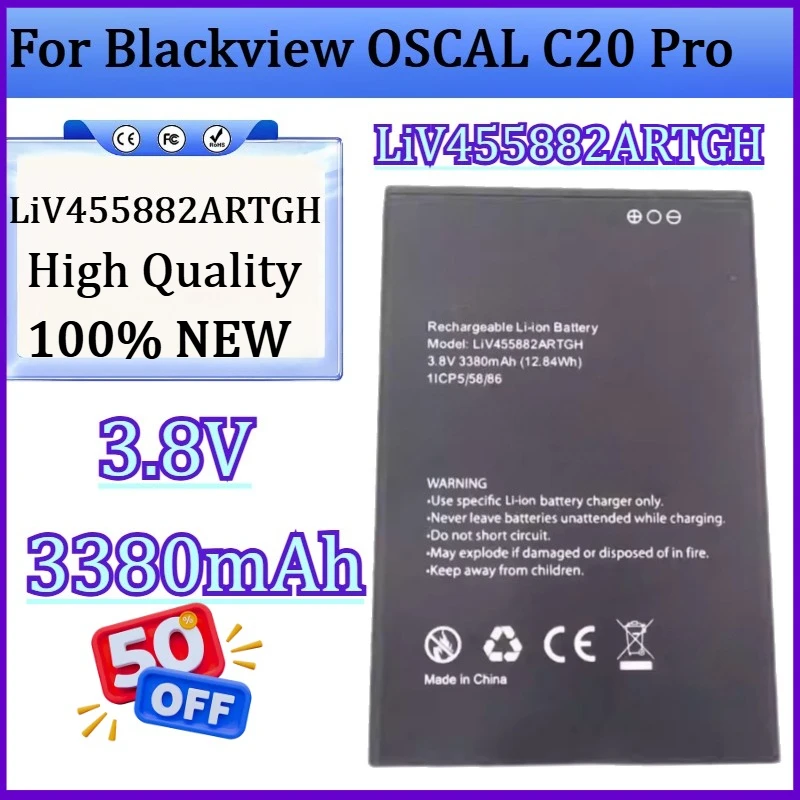 

New 3.8V 3380mAh LiV455882ARTGH High Quality Battery for Blackview OSCAL C20 Pro Battery