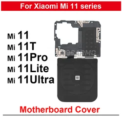 For Xiaomi 11 Pro Mi 11T 11Ultra Motherboard Cover With Wireless Charing Coil Signal Antenna NFC Module Repair Parts