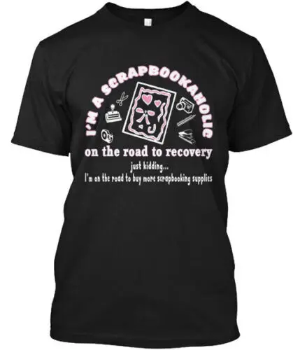 Im A Scrapsbook Holic Funny Scrapsbookin T-Shirt Made in the USA Size S to 5XL