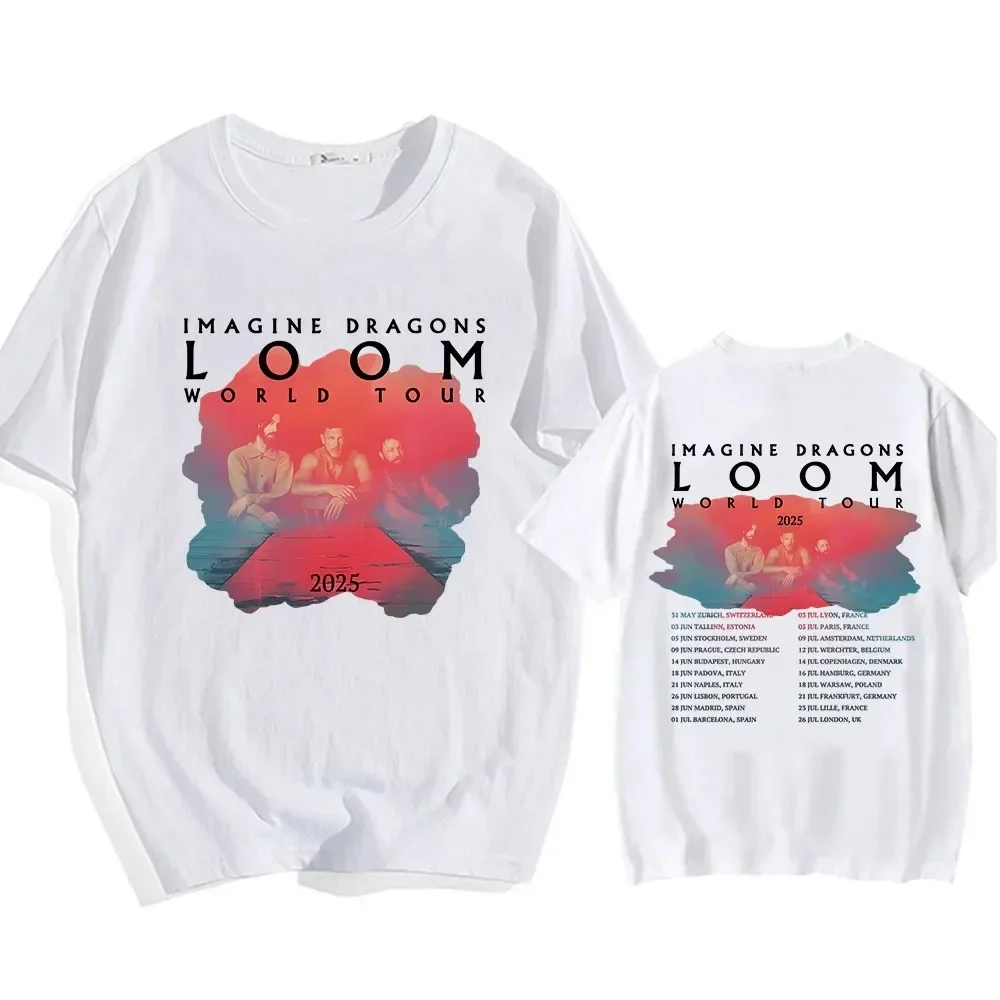 

Imagine Dragons Loom Tour 2025 T-shirt Short Sleeve Double Sided Print Tshirts Casual Soft Unisex Streetwear Hip Hop Fashion Tee