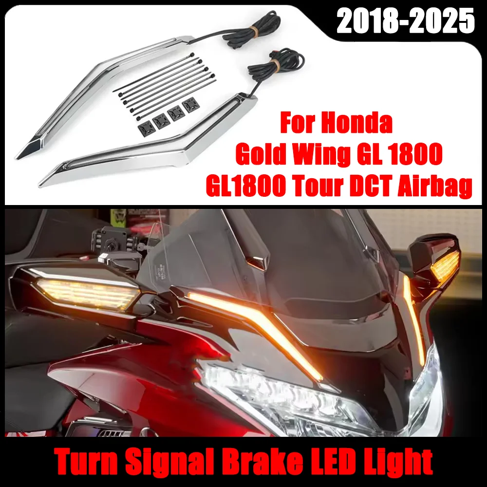 

For Honda Gold Wing GL 1800 GL1800 Tour DCT Airbag 2018-2025 Motorcycle Strike Windshield Trim Lamp Turn Signal Brake LED Light