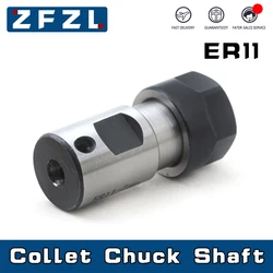 1PC ER11 Collet Chuck Shaft Lathe Tools Spindle Extension Rod 4mm 5mm 6mm 6.35mm 7mm 8mm 10mm