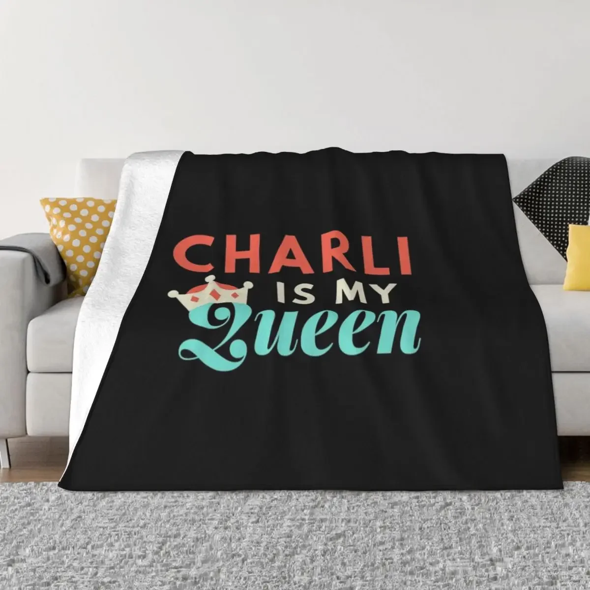 

Charli is my Queen Throw Blanket christmas decoration Polar Blankets