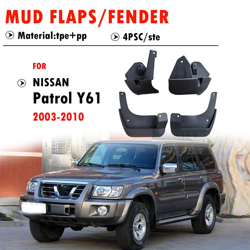 

2003 2004 2005 2006 2007 2008 2009 2010 FOR NISSAN Patrol GR Y61 Mudguard Fender Mud Flaps Guard Splash Mudflaps Car Accessories